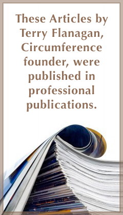 Circumference founder Terry Flanagan authored these national published articles.